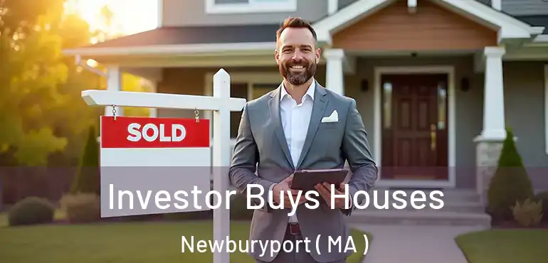  Investor Buys Houses Newburyport ( MA )