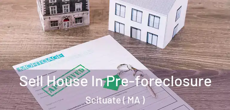  Sell House In Pre-foreclosure Scituate ( MA )