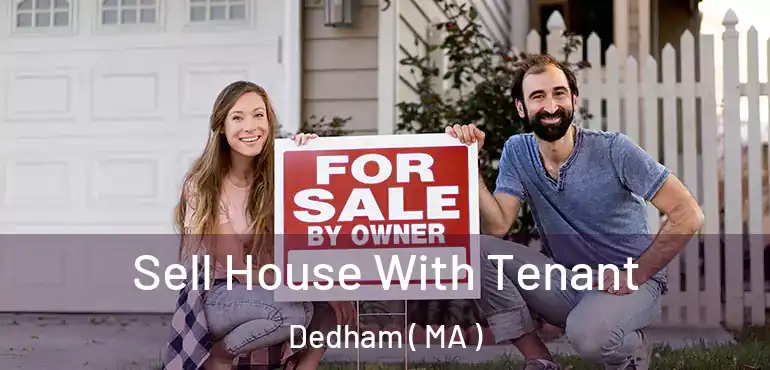  Sell House With Tenant Dedham ( MA )