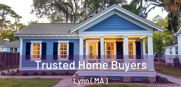  Trusted Home Buyers Lynn ( MA )