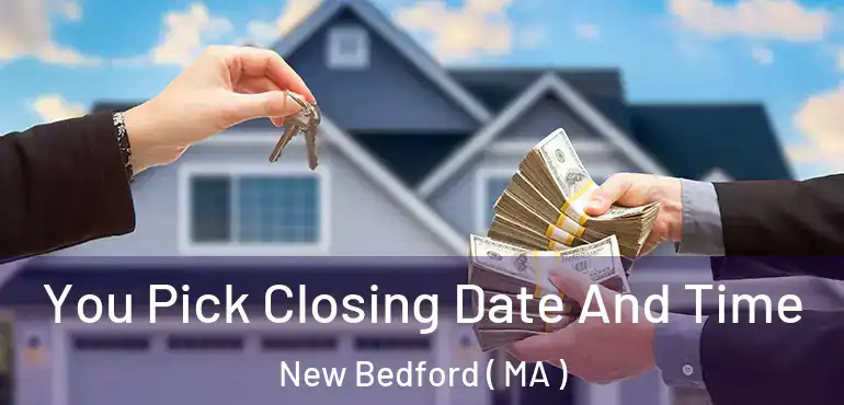  You Pick Closing Date And Time New Bedford ( MA )